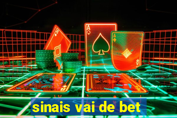 sinais vai de bet